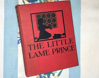 The Little Lame Prince, 1900 Book