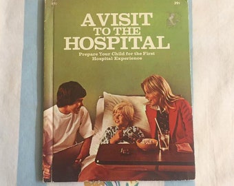 A Visit To The Hospital, 1958 Wonder Book