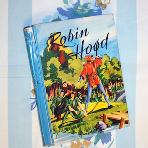 Robin Hood And His Merry-Men, 1938 McLoughlin Bros Book