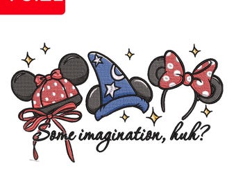 Könnte beinhalten: Ein Stickmuster mit einem rot gepunkteten Hut mit Ohren, einem blauen Zaubererhut mit Sternen und Mond sowie einem rot gepunkteten Schleifen-Haarreif mit Ohren. Der Text lautet "Some imagination, huh?" mit "4 SIZE 4" 5" 6" 7"" und Dateiformaten.