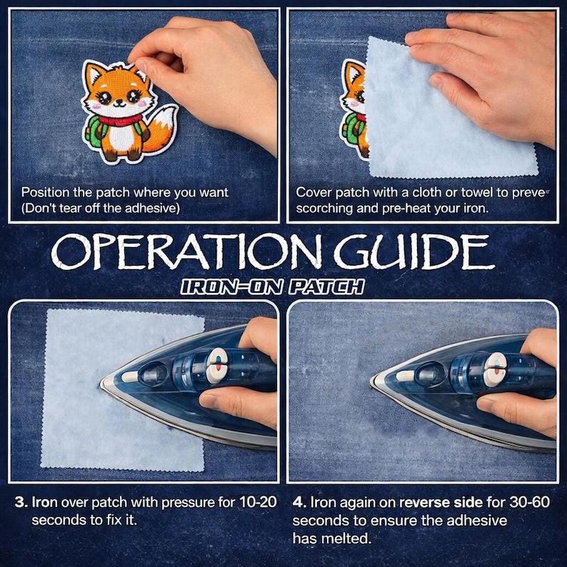 May include: An operation guide for an iron-on patch featuring a cartoon fox. The four-step visual instructions show positioning the patch, covering it with a cloth, and using an iron to apply heat for 10-20 seconds, then 30-60 seconds on the reverse side.