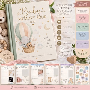 Puede incluir: Un libro de recuerdos para bebés de 2027 en color crema con una ilustración de globo aerostático con un elefante, un oso y un conejo. La portada incluye texto dorado, estrellas y corazones. Las páginas interiores muestran guías, espacios para fotos y pegatinas.