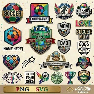 May include: A collection of digital football-themed graphic designs featuring various emblems, shields, and badges. Elements include a FIFA World Cup 2026 logo, footballs, trophies, heart shapes, and text such as Soccer, Mom, Dad, and Miami.