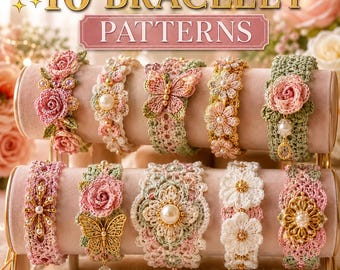 Paquete de patrones para pulseras de ganchillo / 10 tutoriales elegantes de estilo bohemio floral (descarga en PDF)