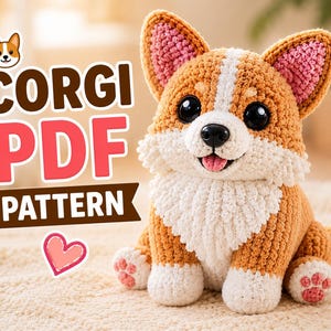 May include: A crocheted corgi plush toy with tan and white yarn, large black eyes, a black nose, and pink paw pads. The image includes text that reads CORGI PDF PATTERN, a small corgi icon, and a pink heart graphic on the left side.