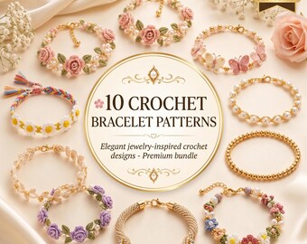 Crochet Bracelet Pattern Bundle | Flower, Boho, Friendship Styles (PDF Download)