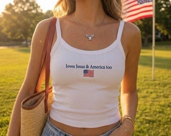 Loves Jesus and America Too Embroidered Tank Top, Christian Patriotic USA Flag Shirt, Fourth of July Gift