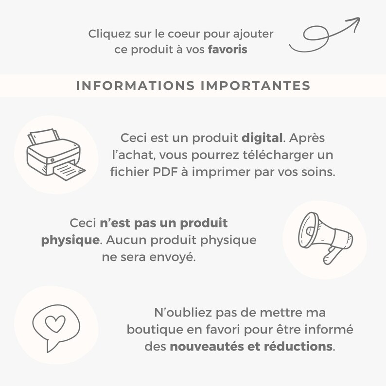 K&ouml;nnte beinhalten: Informative Grafik mit franz&ouml;sischem Text. Enth&auml;lt ein Druckersymbol, ein Megaphon-Symbol und eine herzf&ouml;rmige Sprechblase. Der Text besagt, dass das Produkt digital ist und als PDF zum Drucken vorliegt.