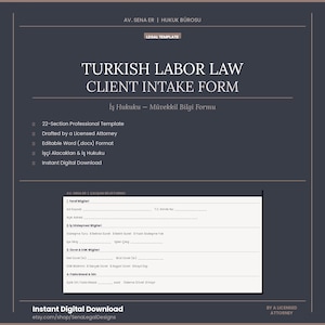 Op de afbeelding: Een digitaal Turks arbeidsrecht intakeformulier voor cliënten. Het formulier bevat secties voor klantinformatie, arbeidsgegevens en loongegevens. Opgesteld door een erkende advocaat en direct digitaal te downloaden.