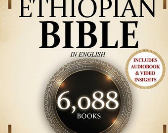 Die wahre äthiopische Bibel in Englisch | 88 Bücher & 6.000 Apokryphe Texte | Digitale Bibelstudiensammlung