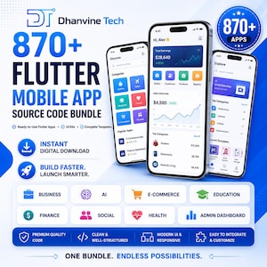 May include: A promotional image for a Flutter mobile app source code bundle. The image features three smartphones displaying app interfaces, with the text "870+ Apps" and "Instant Digital Download." Icons represent categories like business, e-commerce, and education.