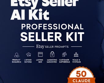 Kit de IA para vendedores de Etsy / 50 consejos de Claude para vendedores de Etsy / Ayuda para SEO de listados en Etsy / Descarga digital