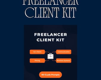 Kit para clientes freelance / 50 consejos de Claude para freelancers / Consigue clientes y gana proyectos / Descarga digital