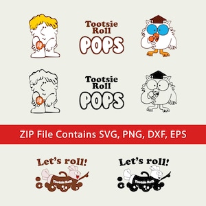 May include: A digital graphic set featuring Tootsie Roll Pops characters, including a boy with yellow hair, an owl in a graduation cap, and a Tootsie Roll character. Text includes Tootsie Roll POPS and Let's roll!. ZIP File Contains SVG, PNG, DXF, EPS.