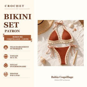 May include: A crochet bikini set featuring a rust-colored triangular top and matching bottoms with cream-colored scalloped edges and braided ties. The set includes text reading CROCHET BIKINI SET PATRON, BORDURE COQUILLAGE + LIENS, and Bahia Coquillage.