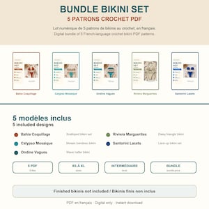 May include: A digital bundle of five crochet bikini PDF patterns titled BUNDLE BIKINI SET 5 PATRONS CROCHET PDF. The set includes Bahia Coquillage, Calypso Mosaique, Ondine Vagues, Riviera Marguerites, and Santorini Lacets designs in sizes XS to XL.