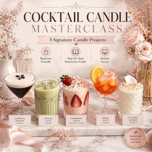 Könnte beinhalten: Eine digitale Kursanzeige mit dem Titel COCKTAIL CANDLE MASTERCLASS, die 5 charakteristische Kerzenprojekte vorstellt. Fünf Kerzen in Glasgefäßen sind abgebildet, beschriftet als Espresso Martini, Matcha Latte, Strawberry Cream, Aperol Spritz und Coconut Summer.