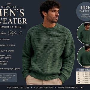 Peut inclure: Un patron de crochet pour un pull vert foncé à manches longues avec un point texturé et un col rond. L'image contient le texte : CROCHET MEN'S SWEATER, PDF PATTERN, INSTANT DOWNLOAD, ainsi qu'un tableau des tailles en pouces.