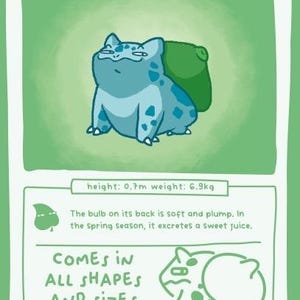 Peut inclure: Une carte à collectionner verte représentant une créature bleue nommée BOOBASAUR avec un bulbe vert sur le dos. La carte indique height: 0.7m weight: 6.9kg, le texte The bulb on its back is soft and plump. In the spring season, it excretes a sweet juice. COMES IN ALL SHAPES AND SIZES, et 76 / 90.