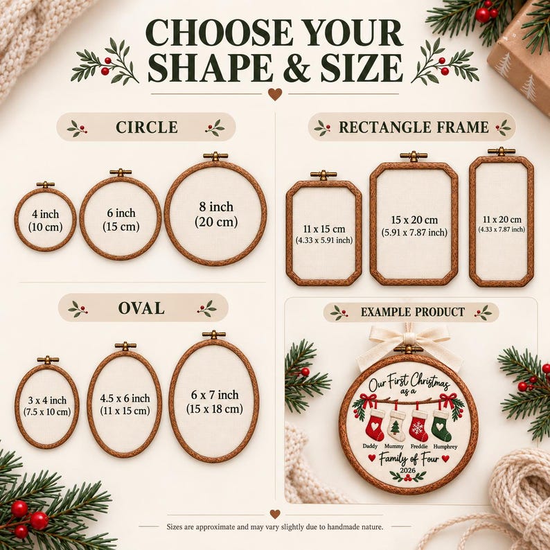 May include: A guide titled CHOOSE YOUR SHAPE & SIZE displaying wooden embroidery hoops in circle, rectangle, and oval shapes with dimensions in inches and cm. An example product shows a circular hoop with a Christmas stocking embroidery design.