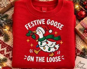 Festive Goose On The Loose Shirt, Farm Christmas shirt,Christmas Goose Shirt,Holiday Sweatshirt, Silly Goose Christmas Tee,Librarian Shirt