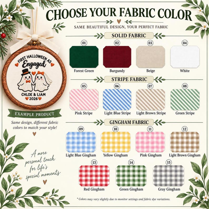 May include: A fabric color chart for a custom embroidery hoop ornament. The chart displays fifteen numbered fabric swatches in solid, striped, and gingham patterns, alongside an example hoop featuring two ghosts and the text First Halloween as Engaged.