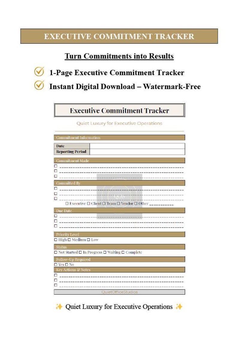 K&ouml;nnte beinhalten: Eine digitale Vorlage f&uuml;r einen Executive Commitment Tracker mit einem beigefarbenen Kopfbereich, der den Text Executive Commitment Tracker und Turn Commitments into Results enth&auml;lt. Das Formular umfasst Abschnitte f&uuml;r Datum, Berichtszeitraum, eingegangene Verpflichtung, Verantwortliche, F&auml;lligkeitsdatum, Priorit&auml;tsstufe, Status, Nachverfolgung und Notizen.