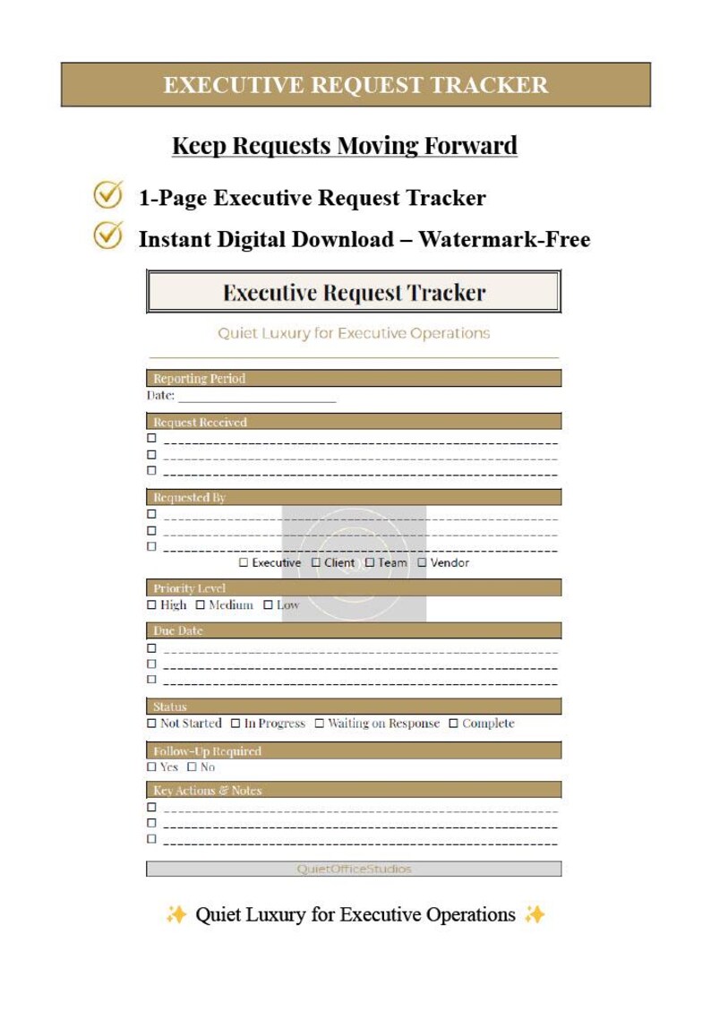May include: A one-page Executive Request Tracker document featuring sections for reporting period, request received, requested by, priority level, due date, status, follow-up, and key actions. The layout includes checkboxes and lines for data entry.