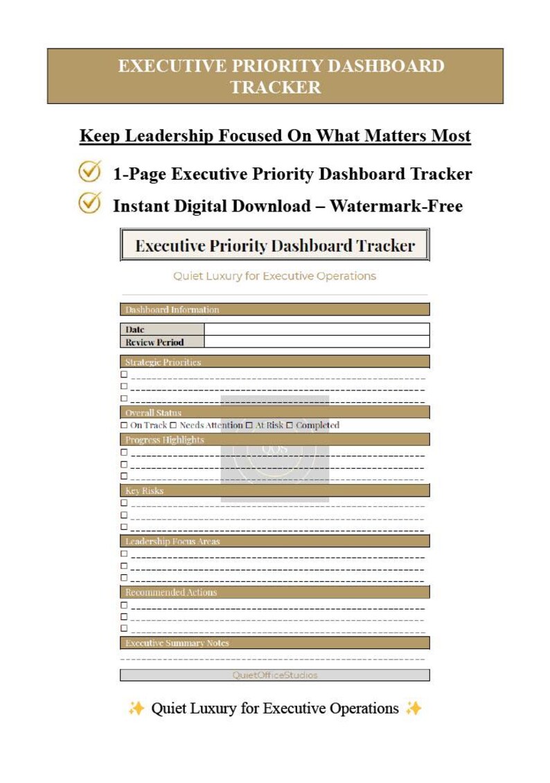 May include: A one-page Executive Priority Dashboard Tracker document featuring sections for strategic priorities, overall status, progress highlights, key risks, leadership focus areas, recommended actions, and executive summary notes with a tan header.