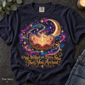 Życzyliśmy sobie każdej gwiazdy, a potem nadszedł Twój dzień. Koszulka Comfort Colors. Prezent dla nowego dziecka. Koszulka Celestial. Prezent na baby shower. Prezent dla nowej mamy.