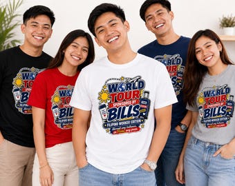 Camiseta divertida para trabajadores filipinos en el extranjero, camiseta de la gira mundial patrocinada por los Bills, camiseta para trabajadores filipinos, camiseta para filipinos en el extranjero, regalo filipino