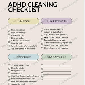 May include: ADHD cleaning checklist with sections for 5-minute wins, 15-minute hyperfocus, 20-minute reset, and brain dumping reset. Each section lists cleaning tasks such as wiping counters, vacuuming, and cleaning the toilets. The text is in black on a beige background.