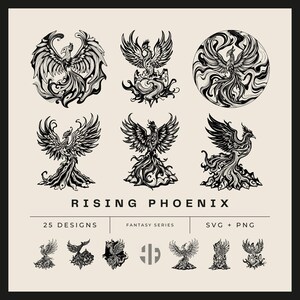 Op de afbeelding: Een verzameling zwart-wit illustraties van feniksen met zes grote gedetailleerde ontwerpen en zeven kleinere iconen. De tekst luidt RISING PHOENIX, 25 DESIGNS, FANTASY SERIES en SVG + PNG. De kunstwerken tonen gedetailleerd lijnwerk van vogels.