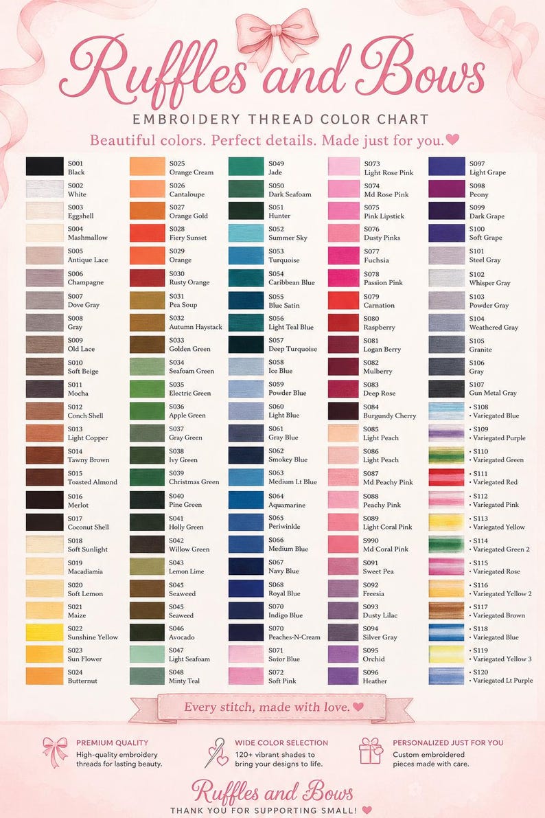 May include: An embroidery thread color chart titled Ruffles and Bows featuring a grid of over 120 color swatches with corresponding codes and names. The chart displays a wide spectrum of solid and variegated thread colors on a light background.