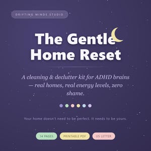 ADHD Cleaning Checklist Printable – Gentle Home Reset, Declutter Kit (PDF)