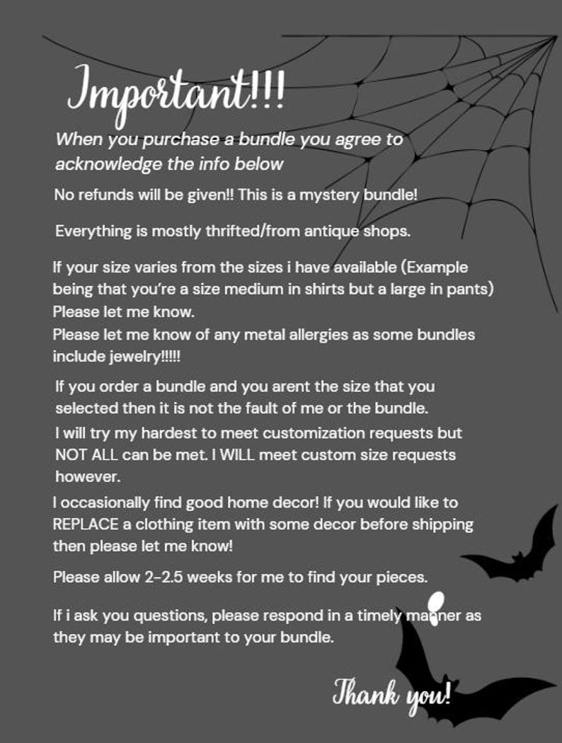 May include: A dark gray informational graphic with a spiderweb in the top right corner and two black bats in the bottom right. The text reads: Important!!! When you purchase a bundle you agree to acknowledge the info below. No refunds will be given!!
