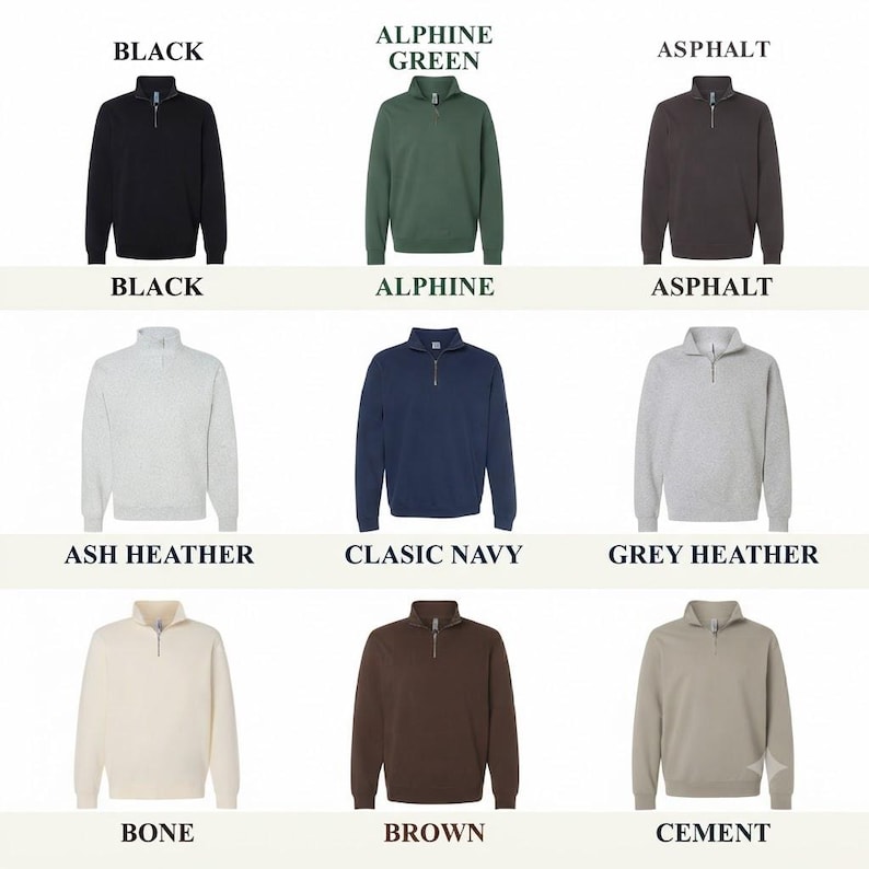 May include: A grid of nine quarter-zip sweatshirts in various colors including black, alpine green, asphalt, ash heather, classic navy, grey heather, bone, brown, and cement. Each sweatshirt features a metal zipper at the collar and long sleeves.