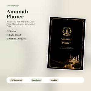 Könnte beinhalten: Ein digitaler Planer namens Amanah Planer mit schwarzem Einband, goldenen Akzenten, einem Laternen-Symbol und einer Moschee-Illustration. Der Text umfasst 'Amanah Planer', 'Islamischer PDF Planer für Deen, Alltag, Ramadan', '12 Seiten', 'Digital & Druck'.