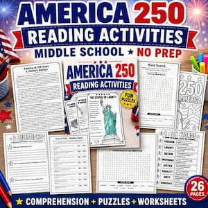 May include: A collection of America 250 Reading Activities worksheets for middle school students. The set includes 26 pages of no-prep educational materials, featuring reading passages, word searches, true or false quizzes, and key vocabulary lists.