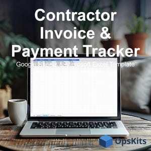 May include: A laptop displaying a Contractor Invoice & Payment Tracker spreadsheet template for Google Sheets and Microsoft Excel. The screen shows columns for invoice details, and the OpsKits logo is visible in the bottom right corner.