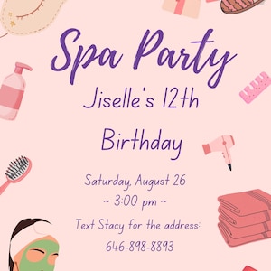 May include: A light pink invitation for Jiselle's 12th Birthday Spa Party on Saturday, August 26 at 3:00 pm. The design features illustrations of a sleep mask, robe, slippers, hair dryer, brush, nail polish, towels, and a person with a face mask.