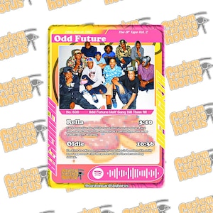 May include: A rectangular trading card featuring a pink and yellow border with a group photo of the Odd Future collective. The card displays the text Odd Future, The OF Tape Vol. 2, track titles Rella and Oldie, and a Spotify code at the bottom.