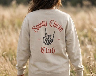 Spooky Chicks Club skeleton hand sweatshirt | gothic horror crewneck