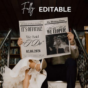 Peut inclure: Un modèle de journal intitulé The Wedding Times avec le texte Fully Editable en haut. Le journal présente les titres IT'S OFFICIAL! We Said I Do 03.08.2026 et We did. We do WE ELOPED! ainsi qu'une photographie d'un couple portant des lunettes.