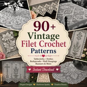Op de afbeelding: Een digitale collectie van 90+ vintage filet haakpatronen met witte kanten ontwerpen voor tafelkleden, kleedjes, spreien, wandkleden en lopers. De omslag toont diverse ingewikkelde bloem- en kruismotieven in een raster-kantstijl.