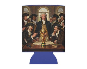 Founding Fathers with Trophy Can Cooler | Historical Art Drink Sleeve