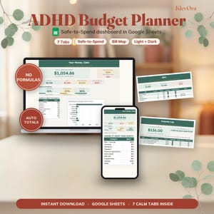 May include: An ADHD Budget Planner digital template for Google Sheets featuring a laptop and smartphone displaying financial dashboards. The interface includes sections for bills, impulse logs, and spending categories with auto-totals and no formulas.