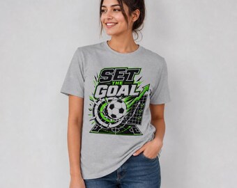 Set The Goal Soccer T-Shirt, Inspirational Football Graphic Tee, Youth Athlete Gift, Sporty Unisex Softstyle Shirt, Soccer Coach Present