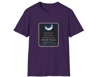 Blessed by the Moon Cursed by the Draw Wall T-Shirt | Crescent Moon Design