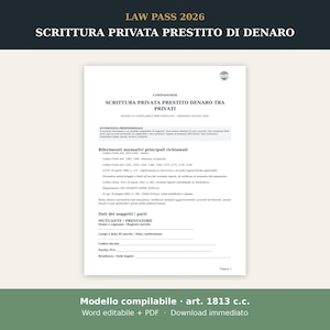 May include: A digital document template titled LAW PASS 2026 SCRITTURA PRIVATA PRESTITO DI DENARO. The white page features black text, legal references, and blank lines for personal data, including fields for lender and borrower information.